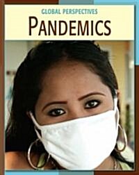 Pandemics (Library Binding)