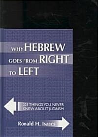 Why Hebrew Goes from Right to Left (Hardcover)