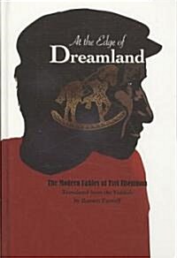 At the Edge of Dreamland (Hardcover)