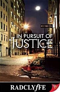 In Pursuit of Justice (Paperback)