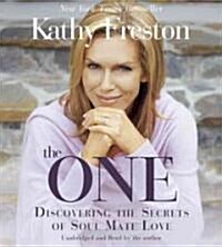 The One: Discovering the Secrets of Soul Mate Love (Audio CD)
