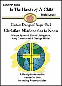 Christian Missionaries to Know: Gladys Aylward, David Livingston, Amy Carmichael & George Muller (Spiral)