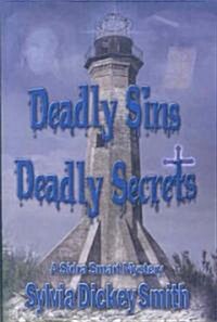 Deadly Sins, Deadly Secrets (Paperback)