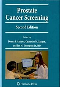 Prostate Cancer Screening (Hardcover, 2, 2009)