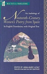 An Anthology of Nineteenth-Century Womens Poetry from Spain (Paperback)