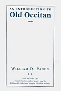 An Introduction to Old Occitan (Paperback)