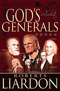 Gods Generals: The Revivalists Volume 3 (Hardcover)