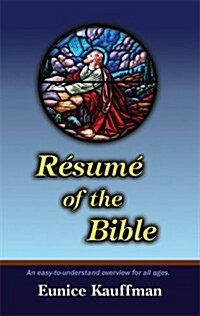 Resume of the Bible (Paperback)