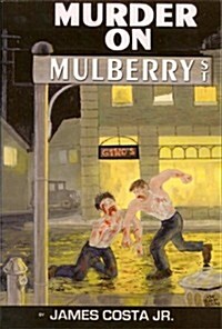 Murder On Mulberry Street (Paperback)