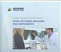 Spine Outcomes Measures and Instruments (Hardcover)