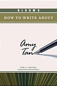 Blooms How to Write about Amy Tan (Hardcover)