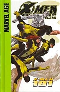 X-Men 101 (Library Binding)