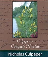 Culpepers Complete Herbal - Nicholas Culpeper (Paperback)