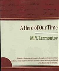 A Hero of Our Time - Lermontov (Paperback)