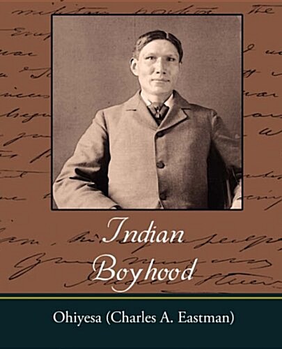 Indian Boyhood (Paperback)