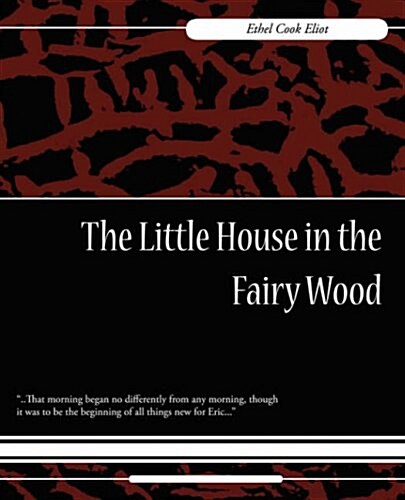 The Little House in the Fairy Wood (Paperback)