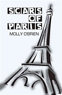 Scars of Paris (Paperback)