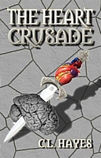 The Heart Crusade (Paperback)