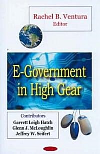 E-Government in High Gear (Paperback)