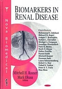 Biomarkers in Renal Disease (Hardcover, UK)