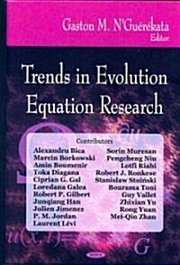 Trends in Evolution Equation Research (Hardcover, UK)