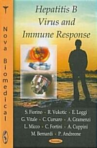 Hepatitis B Virus and Immune Response (Paperback)