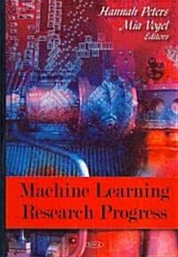 Machine Learning Research Progress (Hardcover)