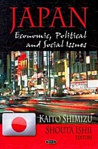 Japan: Economic, Political and Social Issues (Hardcover)