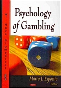 Psychology of Gambling (Hardcover)