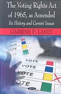 Voting Rights Act of 1965, as Amended (Paperback, UK)