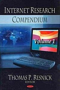Internet Research Compendium, Volume 1 (Hardcover)