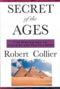 The Secret of the Ages (Paperback)