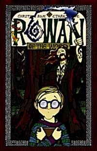 Rowan of the Wood (Hardcover, 1st)