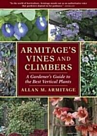 Armitages Vines and Climbers (Hardcover)