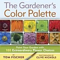 The Gardeners Color Palette (Paperback)
