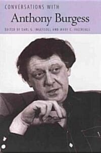 Conversations with Anthony Burgess (Hardcover)