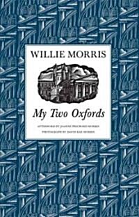 My Two Oxfords (Hardcover, Revised)