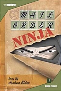 Mail Order Ninja Vol. 1: Mail Order Ninja (Library Binding)