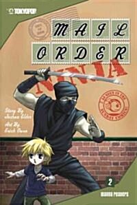 Mail Order Ninja Vol. 2: Timmy Strikes Back (Library Binding)