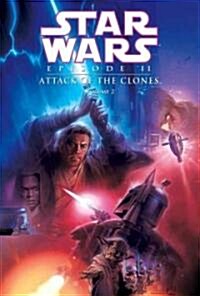 Episode II: Attack of the Clones: Vol. 2 (Library Binding)