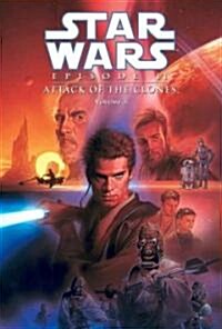 Episode II: Attack of the Clones: Vol. 3 (Library Binding)