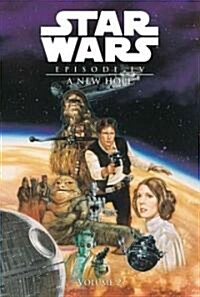 Episode IV: A New Hope: Vol.2 (Library Binding)