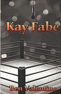 Kay-Fabe (Paperback)