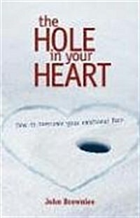 The Hole in Your Heart (Paperback)