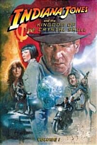 Indiana Jones and the Kingdom of the Crystal Skull: Vol.1 (Library Binding, Reinforced Lib)
