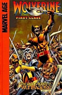 Wolverine: First Class Set 1 (Set) (Library Binding)