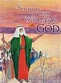 Servants of the Most High God (Paperback)