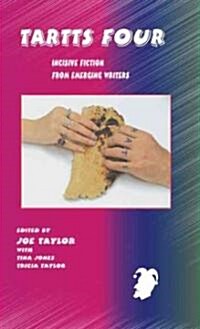 Tartts Four: Incisive Fiction from Emerging Writers (Paperback)