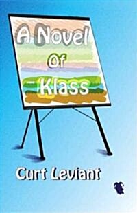 A Novel of Klass (Hardcover)