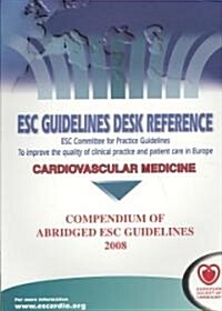 Compendium of Abridged ESC Guidelines 2008 (Paperback, 1st)